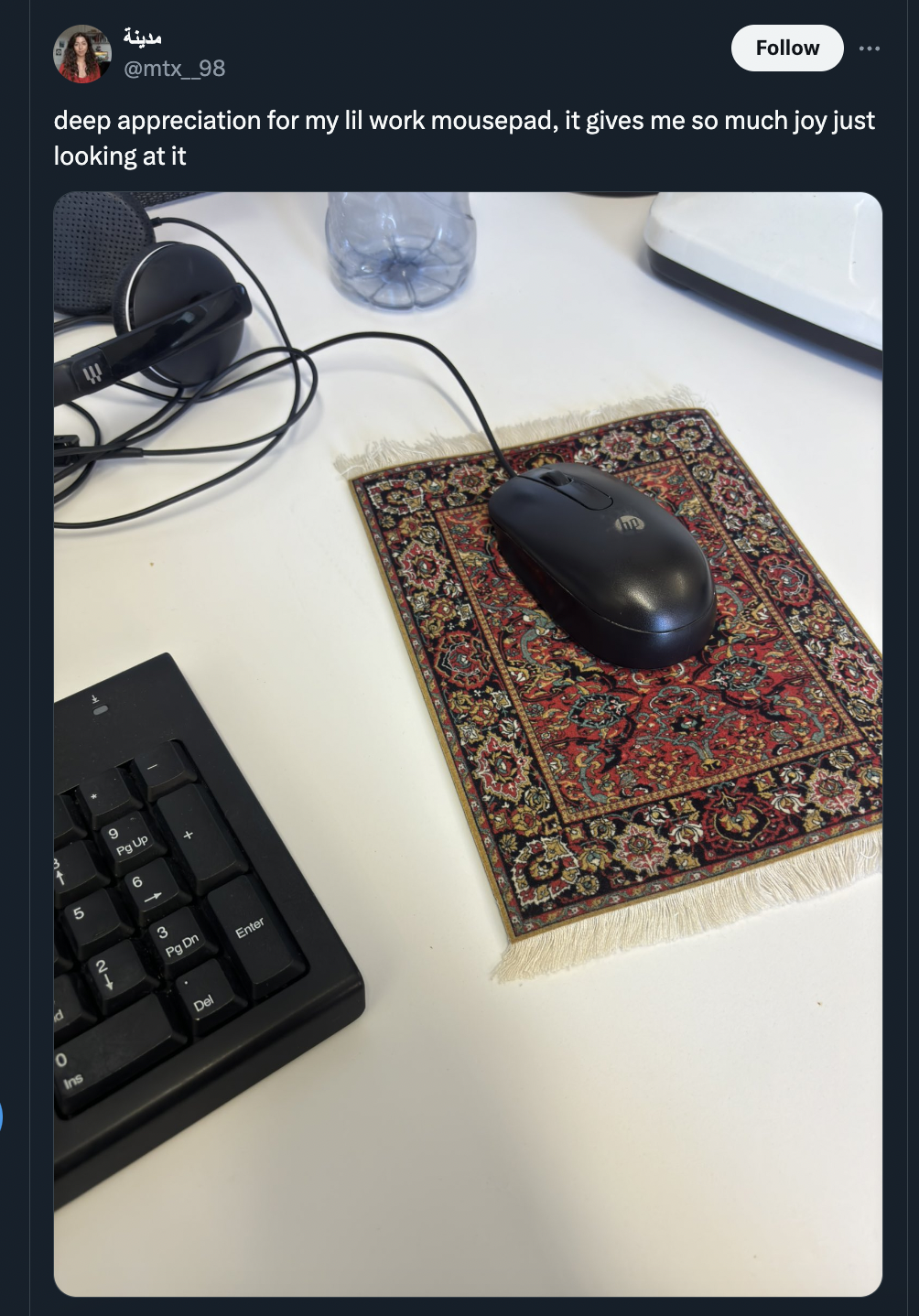 mouse - 98 deep appreciation for my lil work mousepad, it gives me so much joy just looking at it Pyl